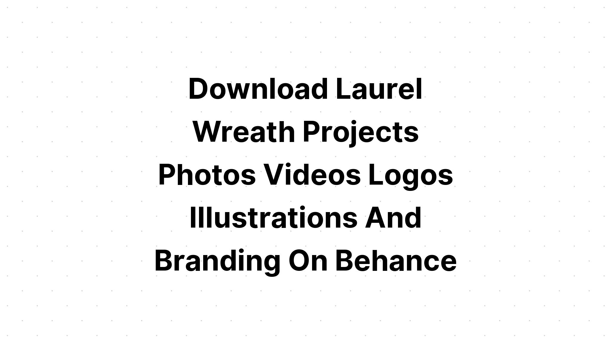Download Heart Laurel Doodle Wreath SVG File